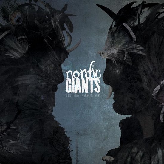 Cover for Nordic Giants · Build Seas, Dismantle Suns (CD) (2014)