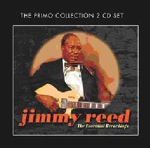 The Essential Recordings - Jimmy Reed - Musiikki - PRIMO - 0805520091329 - maanantai 13. helmikuuta 2012