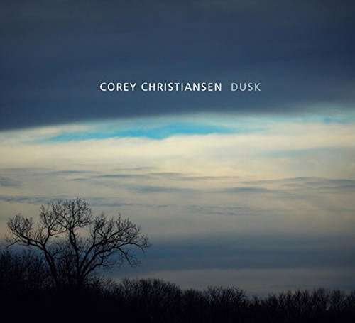 Cover for Corey Christiansen · Dusk (CD) (2017)