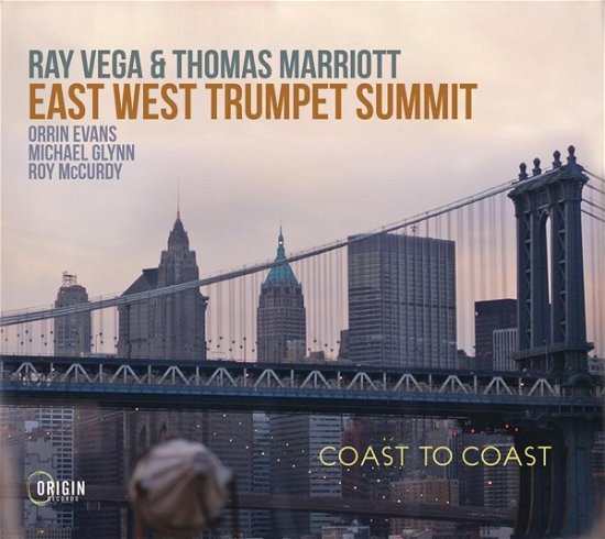 Ray Vega & Thomas Marriott · East West Trumpet Summit: Coast to Coast (CD) (2024)