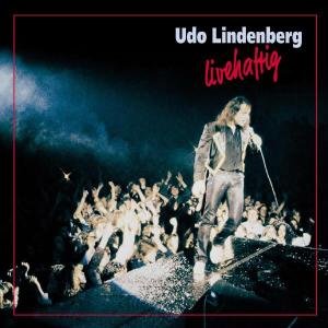 Cover for Udo Lindenberg · Livehaftig (CD) [Remastered edition] (2002)