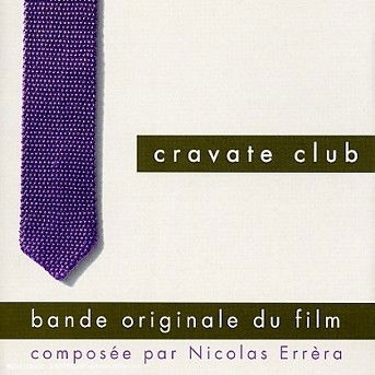 Cravate Club - Various Artists - Musikk - Warner - 0809274798329 - 19. juli 2011