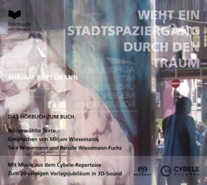 Cover for Audiobook · Weht Ein Stadtspaziergang Durch Den Traum (Hörbuch (CD)) (2016)