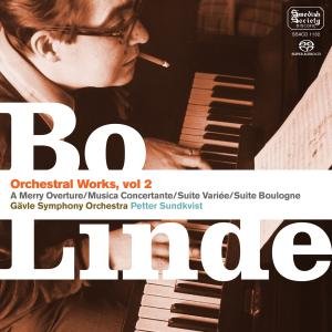 Cover for Sundkvist,petter / Gävle So · Bo Linde: Orchestr. Works Vol.2 (SACD) (2008)