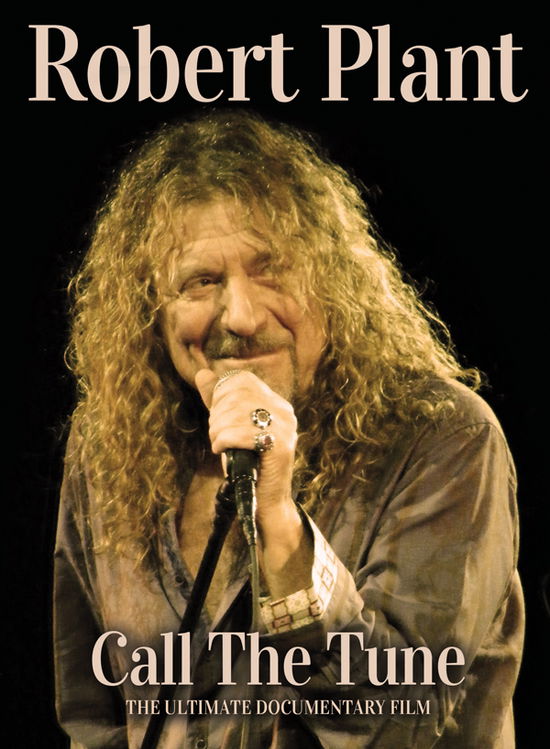 Cover for Robert Plant · Call The Tune (DVD) (2022)