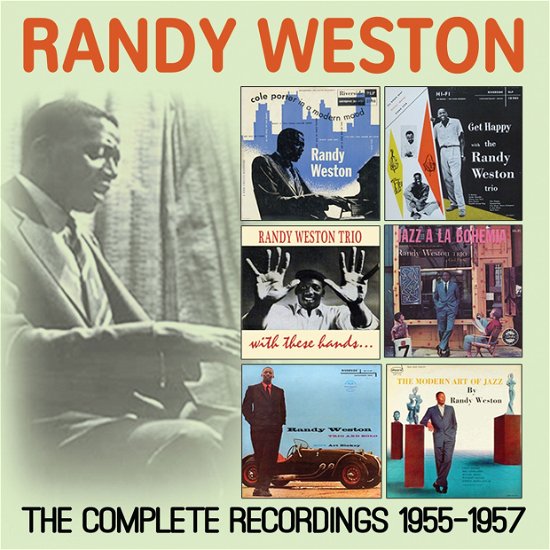 Cover for Randy Weston · The Complete Recordings: 1955 - 1957 (CD) (2016)