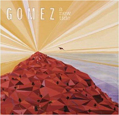 A New Tide - Gomez - Muziek - ROCK - 0823674651329 - 31 maart 2009