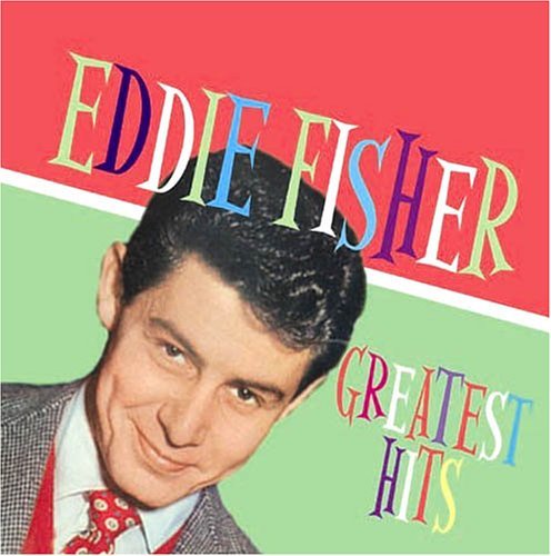 Cover for Eddie Fisher · Greatest Hits (CD) (2011)