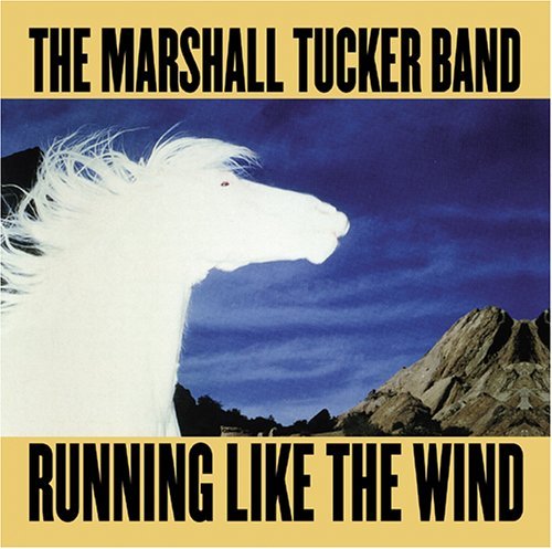 Cover for Marshall Tucker Band · Running Like the Wind (CD) [Remastered edition] (2014)
