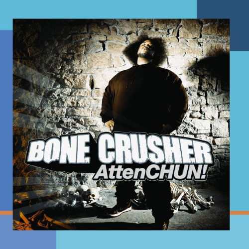 Cover for Bone Crusher · Attenchun-Bone Crusher (CD) [Clean edition] (2003)