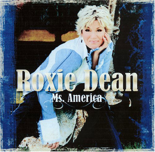 Dean Roxie - Ms America - Roxie Dean - Musik - Rcr - 0829569012329 - 2023