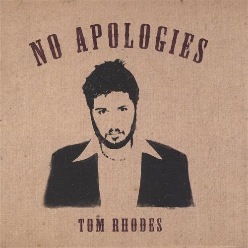 Cover for Tom Rhodes · No Apologies (CD) (2006)