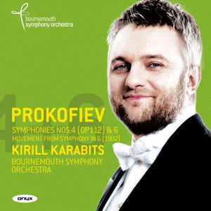 Symphonies No.4 & 6 - S. Prokofiev - Música - ONYX - 0880040415329 - 9 de noviembre de 2015