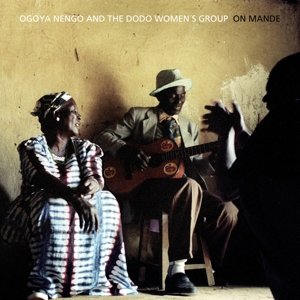 Cover for Ogoya Nengo · On Mande (CD) (2016)