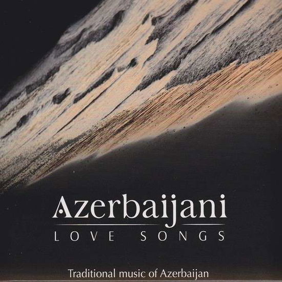 Cover for Various Artists · Azerbaijani Love Songs (CD) (2014)