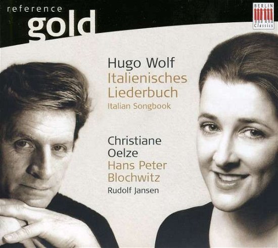 Italienisches Liederbuch - H. Wolf - Musik - BERLIN CLASSICS - 0885470000329 - 2. Juli 2010