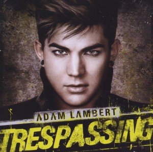 Trespassing - Adam Lambert - Musikk - RCA - 0886919359329 - 14. mai 2012
