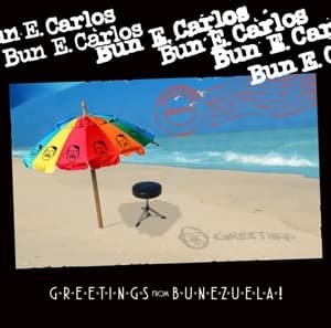 Cover for Bun E. Carlos · Greetings from Bunezuela! (CD) (2018)