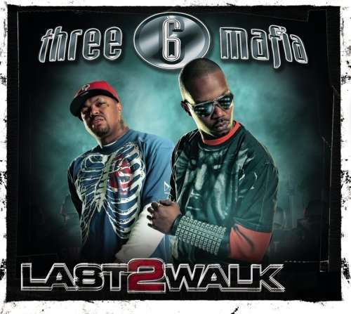 Cover for Three 6 Mafia · Last 2 Walk (CD) [Clean edition] (2008)