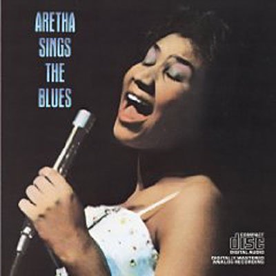 Cover for Aretha Franklin · Aretha Sings The Blues (Usa) (CD) (1988)