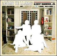 Cover for Albert -jr.- Hammond · Como Te Llama (CD) [Enhanced edition] (2008)