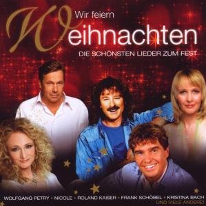 Cover for Wir Feiern Weihnachten / Various (CD) (2021)