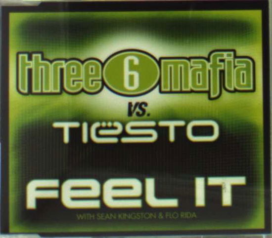 Feel It - Three 6 Mafia - Música - COLUM - 0886976622329 - 19 de febrero de 2010