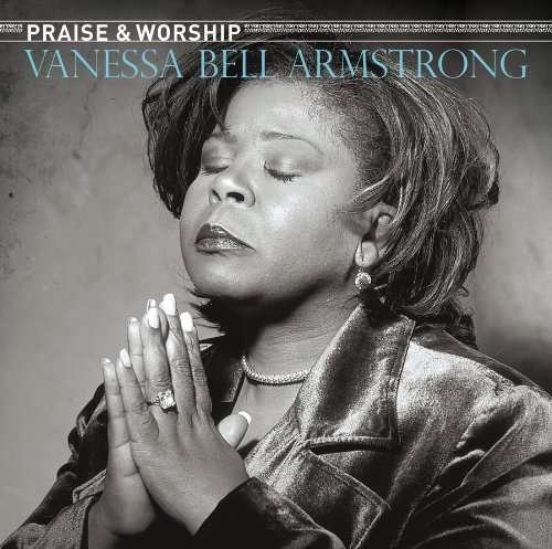 Cover for Vanessa Bell Armstrong · Vanessa Bell Armstrong-praise &amp; Worship (CD) (1990)