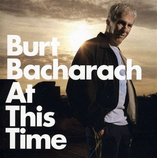 Cover for Burt Bacharach · At This Time (CD) (2005)