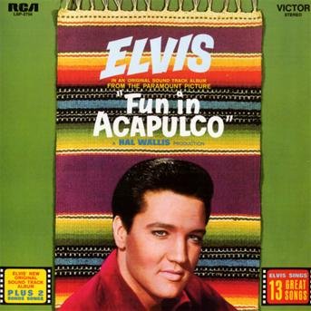 Cover for Elvis Presley · Fun In Acapulco - Ost (CD) [Remastered edition] (2010)