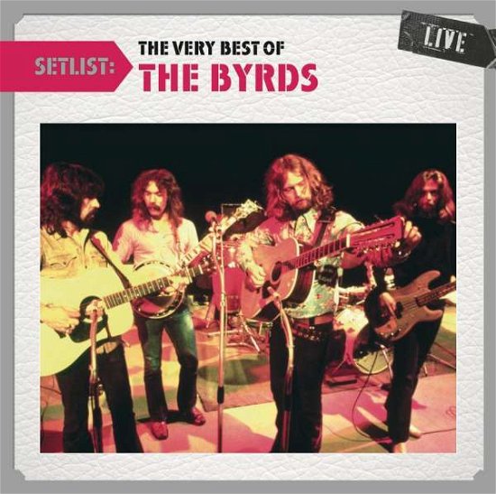 Cover for The Byrds · Setlist:Very Best (CD) [Remastered edition] (2011)