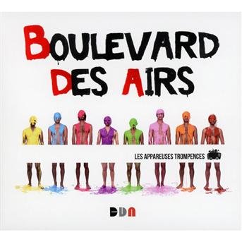 Cover for Boulevard Des Airs · Les Appareuses Trompences (CD) (2013)