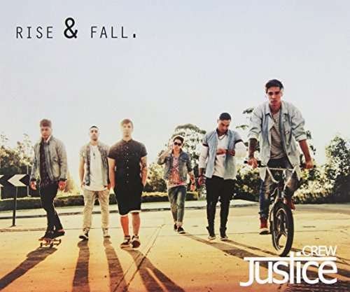 Cover for Justice Crew · Rise &amp; Fall (CD) (2017)