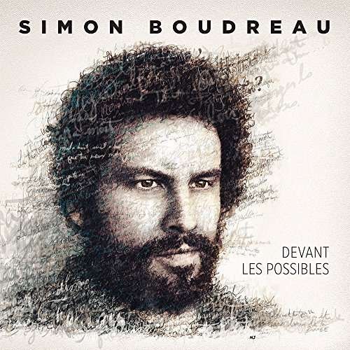 Cover for Simon Boudreau · Devant Les Possibles (CD) (2015)