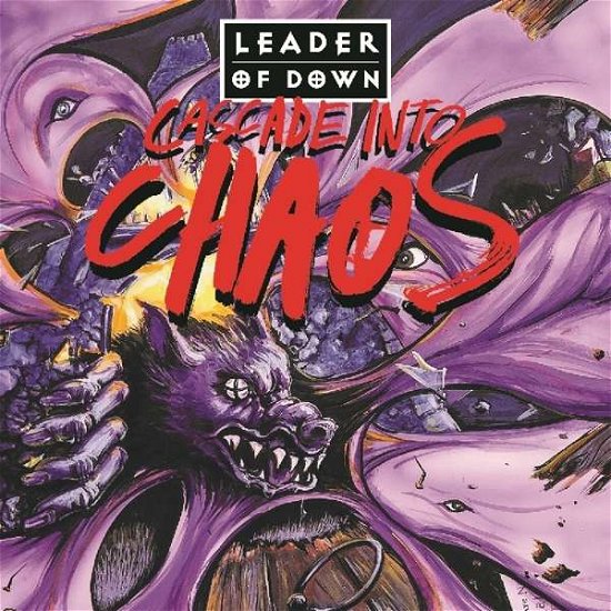 Cover for Leader Of Down · Cascade Into Chaos (CD) (2018)