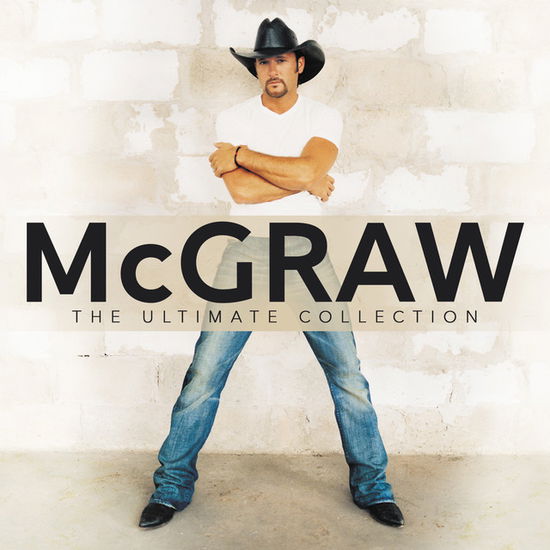 McGraw: The Ultimate Collection - Tim McGraw - Muzyka - ROCK/POP - 0889853869329 - 21 października 2016