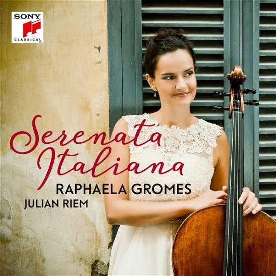 Serenata Italiana - Raphaela Gromes - Musikk - SONY CLASSICAL - 0889854130329 - 15. september 2017