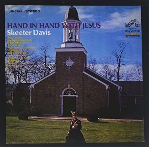 Cover for Skeeter Davis · Hand In Hand With Jesus (CD) (2017)