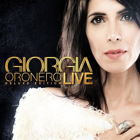 Cover for Giorgia · Oronero Live - Deluxe Edition (CD) [Deluxe edition] (2018)