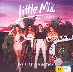 Cover for Little Mix · Glory Days: the Platinum Edition (CD/DVD) (2017)