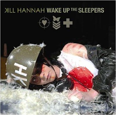 Cover for Kill Hannah · Wake Up the Sleepers (CD) (2009)