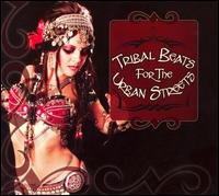 Tribal Beats for the Urban Streets-v/a - Tribal Beats for the Urban Streets - Musik - BELLYDANCE SUPERSTARS - 0894169003329 - 14. august 2007