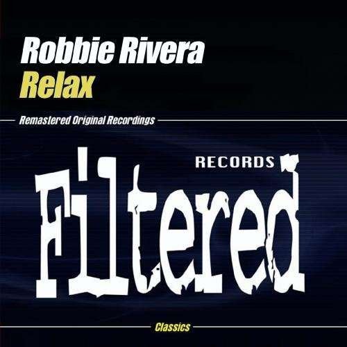 Cover for Robbie Rivera · Relax (CD)