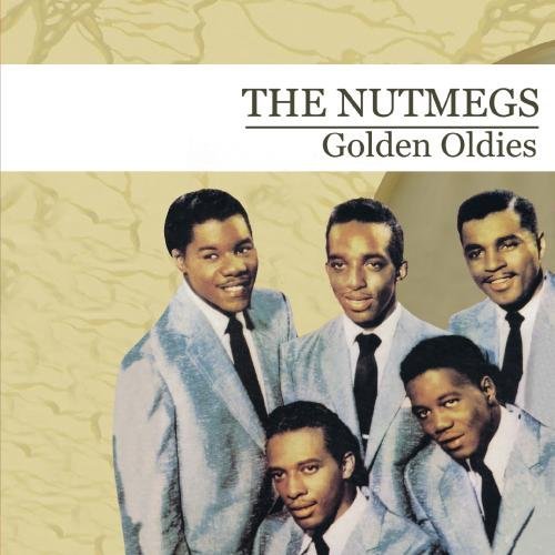 Cover for Nutmegs · Golden Oldies-Nutmegs (CD) (2012)