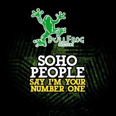 Cover for Soho People · Say I'm Your #1 (Mod) (CD) (2012)