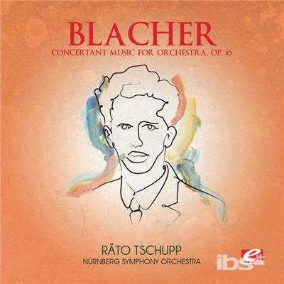 Cover for Blacher · Concertant Music For Orchestra (CD) (2013)