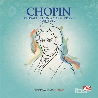 Cover for Chopin · Polonaise 3 A Major Op 40 1 / Military (CD)