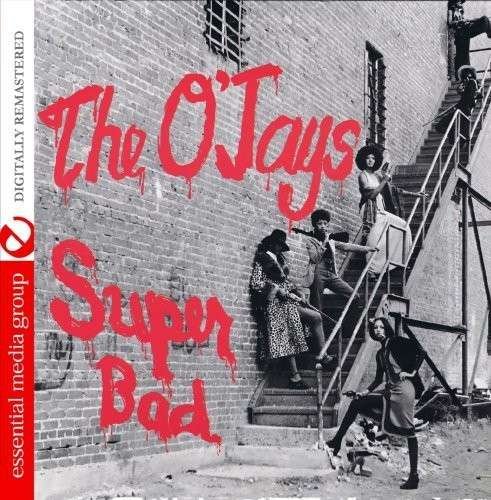 Cover for O'Jays · Super Bad (CD) (2013)