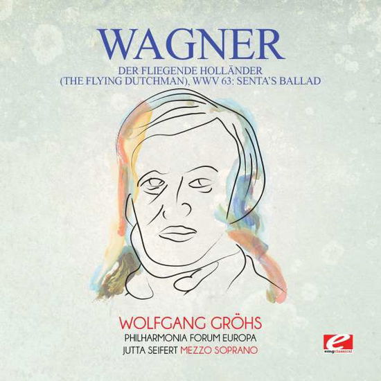 Cover for Wagner · Der Fliegende Hollander (The Flying Dutchman) Wwv- (CD) (2015)