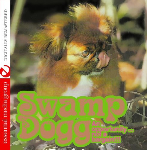 Cover for Swamp Dogg · An Opportunity Not a Bargain (CD) (2014)
